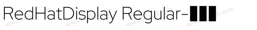 RedHatDisplay Regular字体转换 RedHatDisplay Regular字体转换